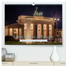 CALVENDO / Bugdoll |  Great Places in Europe (High Quality Premium Wall Calendar 2027 DIN A2 landscape),CALVENDO 12 Month Wall Calendar | Sonstiges |  Sack Fachmedien