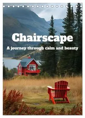 CALVENDO / Bee |  Chairscape (Desk Calendar 2027 DIN A5 portrait), CALVENDO 12 Month DeskCalendar | Sonstiges |  Sack Fachmedien