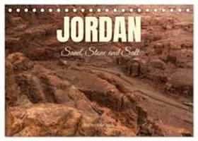 CALVENDO / Photostravellers |  Jordan Sand, Stone and Salt (Desk Calendar 2027 DIN A5 landscape), CALVENDO 12 Month DeskCalendar | Sonstiges |  Sack Fachmedien
