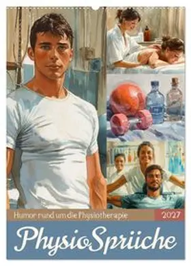 CALVENDO / Löwer |  Physiosprüche (Wandkalender 2027 DIN A2 hoch), CALVENDO Monatskalender | Sonstiges |  Sack Fachmedien