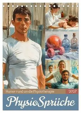 CALVENDO / Löwer |  Physiosprüche (Tischkalender 2027 DIN A5 hoch), CALVENDO Monatskalender | Sonstiges |  Sack Fachmedien