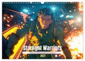 CALVENDO / Waurick |  Starlight Warriors (Wall Calendar 2027 DIN A3 landscape), CALVENDO 12 Month Wall Calendar | Sonstiges |  Sack Fachmedien