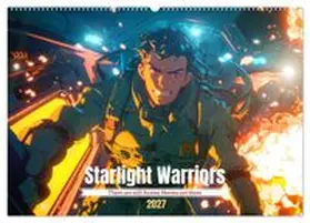 CALVENDO / Waurick |  Starlight Warriors (Wall Calendar 2027 DIN A2 landscape), CALVENDO 12 Month Wall Calendar | Sonstiges |  Sack Fachmedien