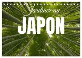 CALVENDO / Photostravellers |  Jardiner au Japon (Calendrier de bureau 2027 DIN A5 vertical), CALVENDO calendrier mensuel | Sonstiges |  Sack Fachmedien