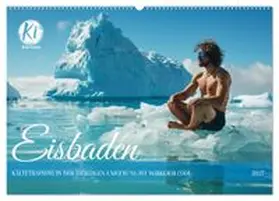CALVENDO / Waurick | Eisbaden (Wandkalender 2027 DIN A2 quer), CALVENDO Monatskalender | Sonstiges | 978-3-569-14371-5 | www.sack.de