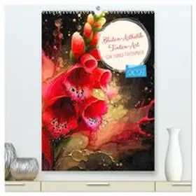 CALVENDO / Wagner |  Blüten-Ästhetik Tintenart (hochwertiger Premium Wandkalender 2027 DIN A2 hoch), Kunstdruck in Hochglanz | Sonstiges |  Sack Fachmedien
