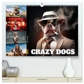 CALVENDO / Viola |  Crazy dogs COOL SAYINGS (High Quality Premium Wall Calendar 2027 DIN A2 landscape),CALVENDO 12 Month Wall Calendar | Sonstiges |  Sack Fachmedien