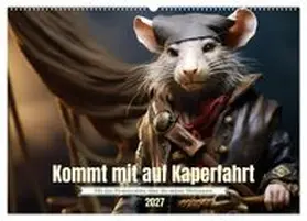 CALVENDO / Tapper |  Kommt mit auf Kaperfahrt (Wandkalender 2027 DIN A2 quer), CALVENDO Monatskalender | Sonstiges |  Sack Fachmedien