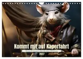 CALVENDO / Tapper |  Kommt mit auf Kaperfahrt (Wandkalender 2027 DIN A4 quer), CALVENDO Monatskalender | Sonstiges |  Sack Fachmedien
