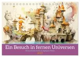 CALVENDO / Tapper |  Ein Besuch in fernen Universen (Tischkalender 2027 DIN A5 quer), CALVENDO Monatskalender | Sonstiges |  Sack Fachmedien