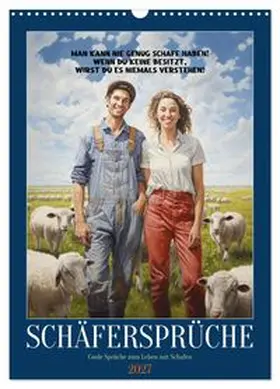 CALVENDO / Löwer |  Schäfersprüche (Wandkalender 2027 DIN A3 hoch), CALVENDO Monatskalender | Sonstiges |  Sack Fachmedien