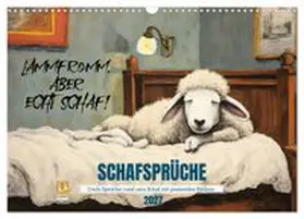 CALVENDO / Löwer |  Schafsprüche (Wandkalender 2027 DIN A3 quer), CALVENDO Monatskalender | Sonstiges |  Sack Fachmedien