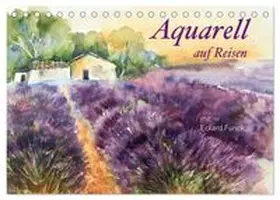 CALVENDO / Funck |  Aquarell auf Reisen - mit Eckard Funck (Tischkalender 2027 DIN A5 quer), CALVENDO Monatskalender | Sonstiges |  Sack Fachmedien