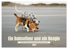 CALVENDO / Tapper |  Ein Dalmatiner und ein Beagle - Auf der maritimen Jagd nach dem weltbesten Stock (Wandkalender 2027 DIN A2 quer), CALVENDO Monatskalender | Sonstiges |  Sack Fachmedien