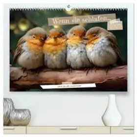 CALVENDO / Tapper |  Wenn sie schlafen... (hochwertiger Premium Wandkalender 2027 DIN A2 quer), Kunstdruck in Hochglanz | Sonstiges |  Sack Fachmedien