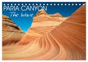 CALVENDO / Photostravellers |  Paria Canyon The Wave (Desk Calendar 2027 DIN A5 landscape), CALVENDO 12 Month DeskCalendar | Sonstiges |  Sack Fachmedien