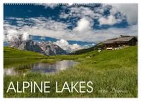 CALVENDO / Photostravellers |  Alpine lakes on the Dolomites (Wall Calendar 2027 DIN A2 landscape), CALVENDO 12 Month Wall Calendar | Sonstiges |  Sack Fachmedien