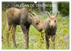 CALVENDO / Henry |  Un élan de tendresse (Calendrier mural 2027 DIN A3 vertical), CALVENDO calendrier mensuel | Sonstiges |  Sack Fachmedien
