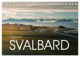 CALVENDO / Photostravellers |  Summer at Svalbard (Desk Calendar 2027 DIN A5 landscape), CALVENDO 12 Month DeskCalendar | Sonstiges |  Sack Fachmedien