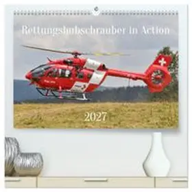 CALVENDO / Merz |  Rettungshubschrauber in Action (hochwertiger Premium Wandkalender 2027 DIN A2 quer), Kunstdruck in Hochglanz | Sonstiges |  Sack Fachmedien