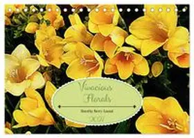 CALVENDO / Berry-Lound |  Vivacious Florals (Desk Calendar 2027 DIN A5 landscape), CALVENDO 12 Month DeskCalendar | Sonstiges |  Sack Fachmedien