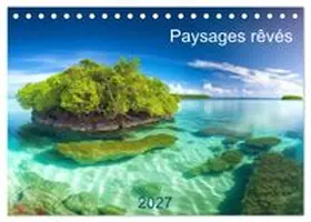 CALVENDO |  Paysages rêvés (Calendrier de bureau 2027 DIN A5 vertical), CALVENDO calendrier mensuel | Sonstiges |  Sack Fachmedien