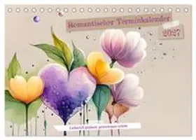 CALVENDO / Di Chito | Romantischer Terminkalender (Tischkalender 2027 DIN A5 quer), CALVENDO Monatskalender | Sonstiges | 978-3-569-30337-9 | www.sack.de