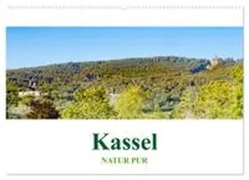 CALVENDO / Rohde |  Kassel - Natur pur (Wandkalender 2027 DIN A2 quer), CALVENDO Monatskalender | Sonstiges |  Sack Fachmedien