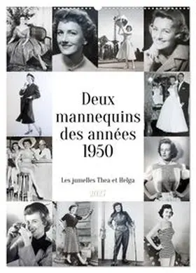 CALVENDO / Kruse |  Deux mannequins des années 1950 - Les jumelles Thea et Helga (Calendrier mural 2027 DIN A2 horizontal), CALVENDO calendrier mensuel | Sonstiges |  Sack Fachmedien