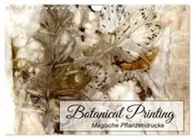 CALVENDO / Weber |  Botanical Printing - Magische Pflanzendrucke (Wandkalender 2027 DIN A4 quer), CALVENDO Monatskalender | Sonstiges |  Sack Fachmedien