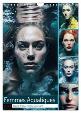 CALVENDO / Dourliand |  Femmes Aquatiques (Calendrier mural 2027 DIN A4 horizontal), CALVENDO calendrier mensuel | Sonstiges |  Sack Fachmedien