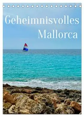 CALVENDO / Simonis |  Geheimnisvolles Mallorca (Tischkalender 2027 DIN A5 hoch), CALVENDO Monatskalender | Sonstiges |  Sack Fachmedien