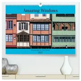 CALVENDO / Hellier |  Amazing Windows (High Quality Premium Wall Calendar 2027 DIN A2 landscape),CALVENDO 12 Month Wall Calendar | Sonstiges |  Sack Fachmedien