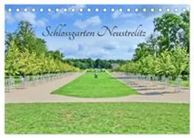 CALVENDO / Berger |  Schlossgarten Neustrelitz (Tischkalender 2027 DIN A5 quer), CALVENDO Monatskalender | Sonstiges |  Sack Fachmedien