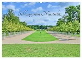 CALVENDO / Berger |  Schlossgarten Neustrelitz (Wandkalender 2027 DIN A2 quer), CALVENDO Monatskalender | Sonstiges |  Sack Fachmedien