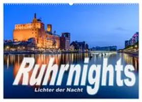 CALVENDO / Ebert |  Ruhrnights (Wandkalender 2027 DIN A2 quer), CALVENDO Monatskalender | Sonstiges |  Sack Fachmedien