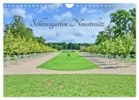 CALVENDO / Berger |  Schlossgarten Neustrelitz (Wandkalender 2027 DIN A4 quer), CALVENDO Monatskalender | Sonstiges |  Sack Fachmedien