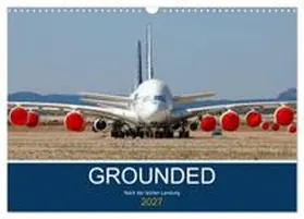 CALVENDO / Thoma | GROUNDED (Wandkalender 2027 DIN A3 quer), CALVENDO Monatskalender | Sonstiges | 978-3-569-45985-4 | www.sack.de