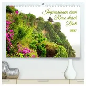 CALVENDO / Schumann | Impressionen einer Reise durch Bali (hochwertiger Premium Wandkalender 2027 DIN A2 quer), Kunstdruck in Hochglanz | Sonstiges | 978-3-569-49571-5 | www.sack.de