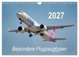 CALVENDO / Merz |  Besondere Flugzeugtypen (Wandkalender 2027 DIN A4 quer), CALVENDO Monatskalender | Sonstiges |  Sack Fachmedien