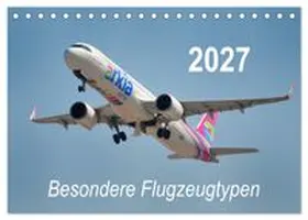 CALVENDO / Merz |  Besondere Flugzeugtypen (Tischkalender 2027 DIN A5 quer), CALVENDO Monatskalender | Sonstiges |  Sack Fachmedien