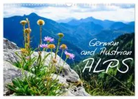 CALVENDO / Urban |  German and Austrian Alps (Wall Calendar 2027 DIN A3 landscape), CALVENDO 12 Month Wall Calendar | Sonstiges |  Sack Fachmedien