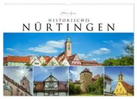 CALVENDO / Feix |  Historisches Nürtingen 2027 (Wandkalender 2027 DIN A2 quer), CALVENDO Monatskalender | Sonstiges |  Sack Fachmedien