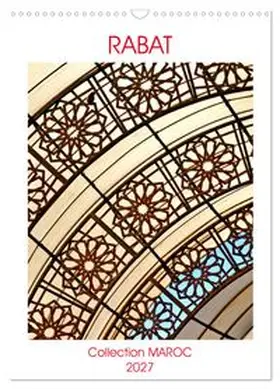 CALVENDO / Thébault | Collection MAROC RABAT (Calendrier mural 2027 DIN A3 horizontal), CALVENDO calendrier mensuel | Sonstiges | 978-3-569-57117-4 | www.sack.de