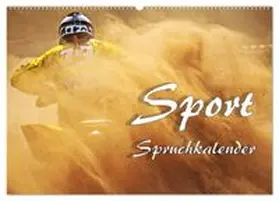 CALVENDO / Brunner-Klaus |  Sport Spruchkalender (Wandkalender 2027 DIN A2 quer), CALVENDO Monatskalender | Sonstiges |  Sack Fachmedien