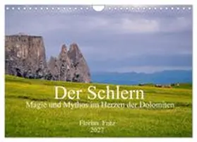 CALVENDO / Fritz |  Der Schlern - Magie und Mythos im Herzen der Dolomiten (Wandkalender 2027 DIN A4 quer), CALVENDO Monatskalender | Sonstiges |  Sack Fachmedien