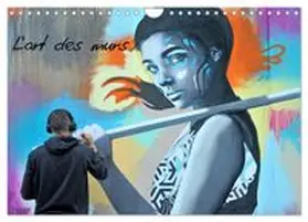 CALVENDO / Thébault |  L'art des murs (Calendrier mural 2027 DIN A4 vertical), CALVENDO calendrier mensuel | Sonstiges |  Sack Fachmedien