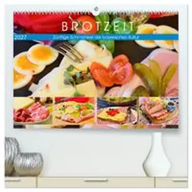 CALVENDO / Hurley |  Brotzeit. Zünftige Schmankerl der bayerischen Kultur (hochwertiger Premium Wandkalender 2027 DIN A2 quer), Kunstdruck in Hochglanz | Sonstiges |  Sack Fachmedien