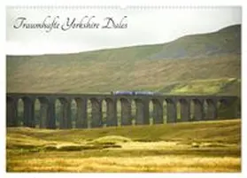 CALVENDO / Paulus |  Traumhafte Yorkshire Dales (Wandkalender 2027 DIN A2 quer), CALVENDO Monatskalender | Sonstiges |  Sack Fachmedien