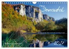 CALVENDO / Beck |  Mein Donautal (Wandkalender 2027 DIN A4 quer), CALVENDO Monatskalender | Sonstiges |  Sack Fachmedien